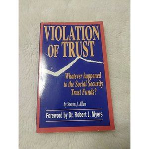 Violation Of Trust, Steven J Allen (1995, Paperback) Social Security Guide Book
